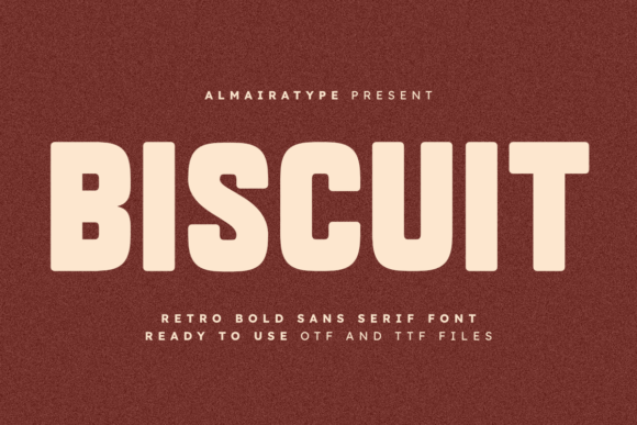 Biscuit: A Retro Sans Serif with Modern Punch