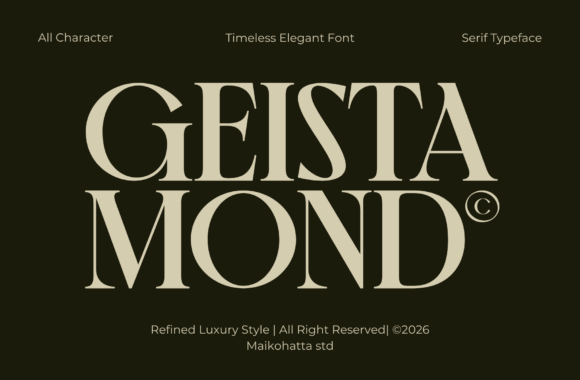 Geista Mond: The Serif Font Defining Modern Luxury and Timeless Elegance