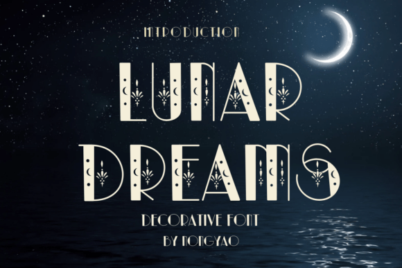 Lunar Dreams: A Practical Evaluation of This Decorative Font
