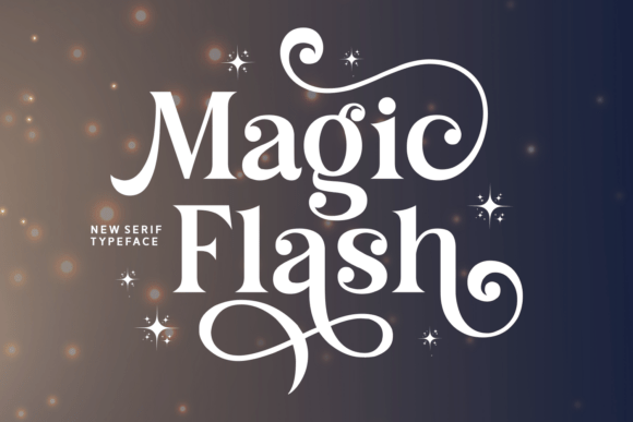 Magic Flash: A Whimsical Serif for Enchanting Designs