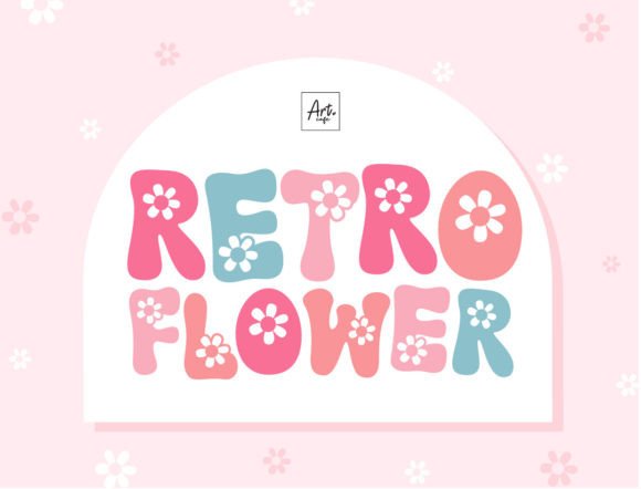 Retro Flower: A Designer's Guide to This Charming Font