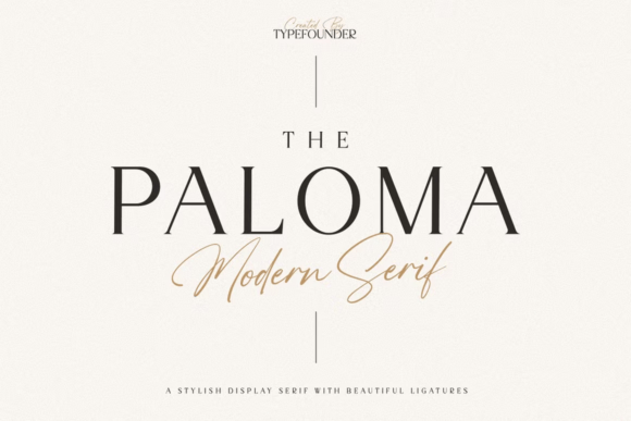 The Paloma: A Guide to High-End Typography